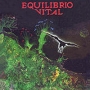 Equilibrio Vital. 1983 - Equilibrio Vital