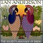 Ian Anderson. 2000 - The Secret Language Of Birds