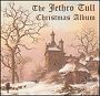 Jethro Tull. 2003 - The Jethro Tull Christmas Album