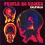 Kalevala. 1972 - People No Names