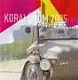 Korai Orom. 2005 - 2005