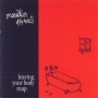 Maudlin Of The Well. 2001 - Leaving Your Body Map