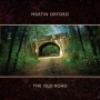 Martin Orford. 2008 - The Old Road