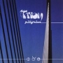 Trion. 2007 - Pilgrim