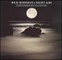 Rick Wakeman. 1995 - Night Airs