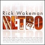 Rick Wakeman. 2006 - Retro