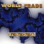 World Trade. 1995  Euphoria